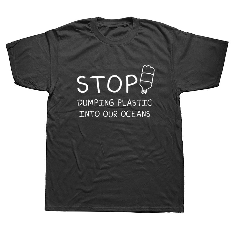 Stop Dumping Plastic Into Our Oceans Tee