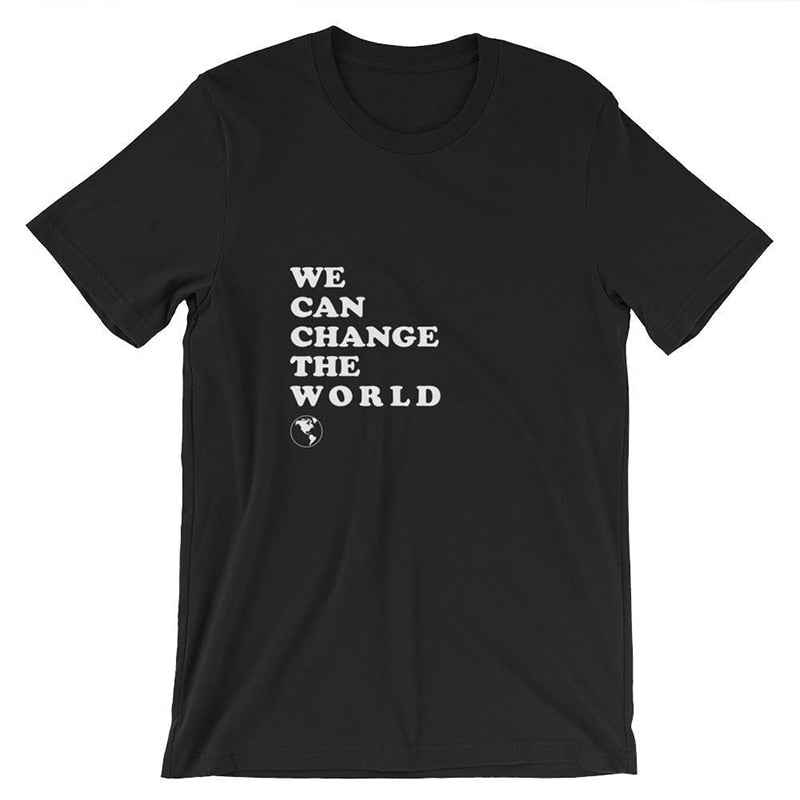 We Can Change The World Tee